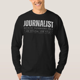Camiseta Jornalista - Porque Sup