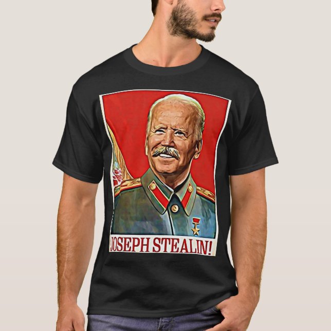 Camiseta Joseph Stealin Anti Joe Biden Meme Parody Politica (Frente)