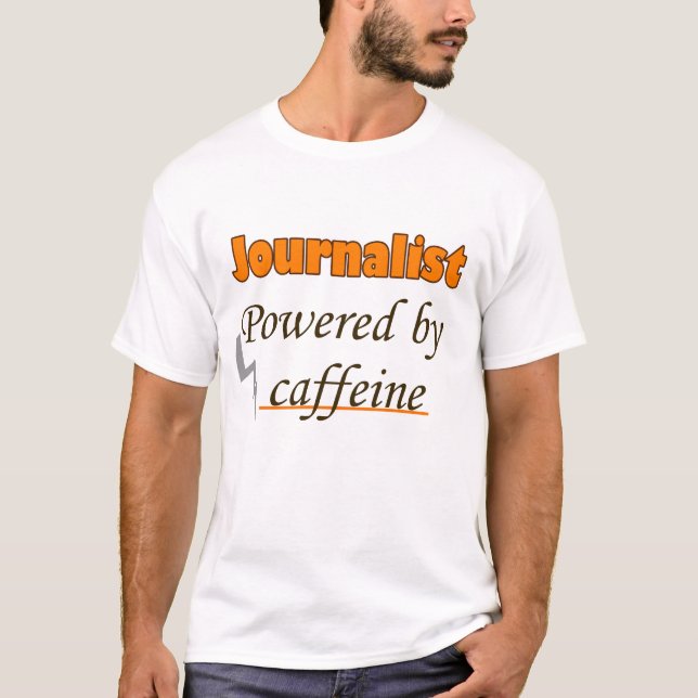 Camiseta Journalist Powered by caffeine (Frente)