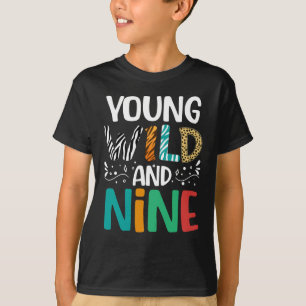 Camiseta Jovem Selvagem E Nove Engraçados 9º Aniversário 9 