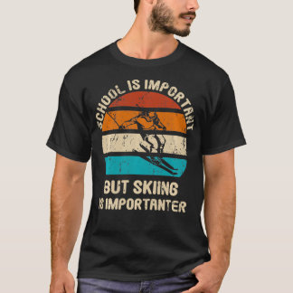 Camiseta Jovens Crianças Esquiar É Importante Mas Esquiar É