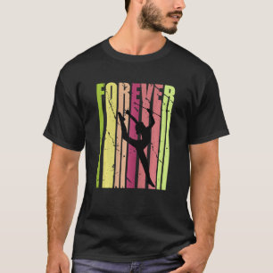 Camiseta Jovens Jovens para sempre Ginástica Rítmica Diz Qu