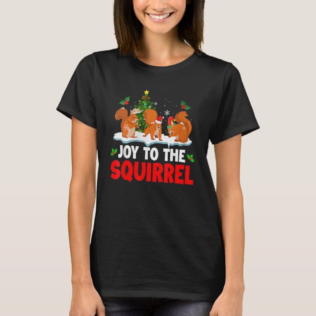 Camiseta Joy To The Squirrel Christmas Santa Elf Reindeer S (Frente)
