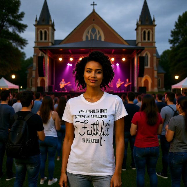 Camiseta Joyful Hope Patient Affliction Faithful Prayer Tee (Criador carregado)