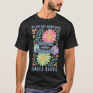 Camiseta Joyful Warrior Kamala Harris Waltz 2024 Não somos