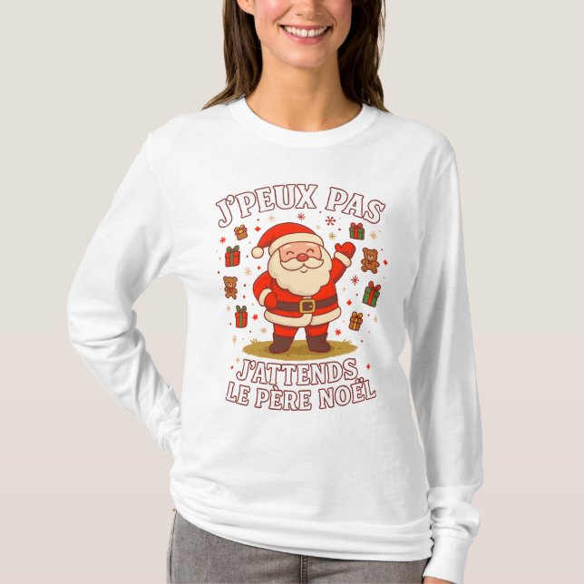 Camiseta J'peux pas J'attends Le Père Noël pull noel (Frente)