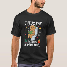 Camiseta J'peux pas J'attends Père Noël