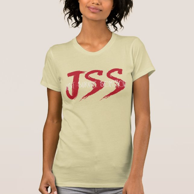 Camiseta JSS apenas sobrevivem de algum modo (Frente)