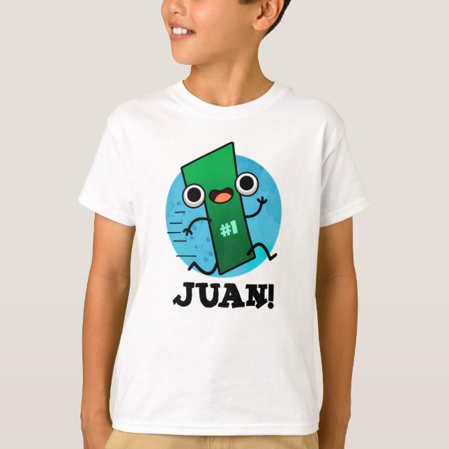 Camiseta Juan Funny Mexicano Número Um (Frente)