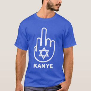CAMISETA JUDEUS DIZ: F*CK KANYE - CHAMSA
