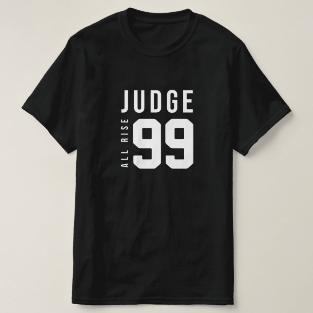 Camiseta Judge All Rise 99 (Frente do Design)