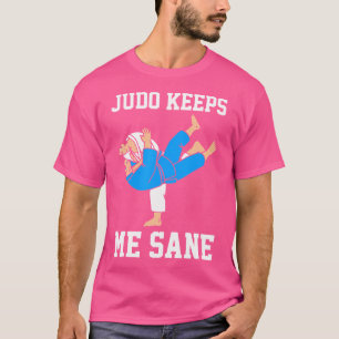 Camiseta Judo Me Mantém Sane I Judo