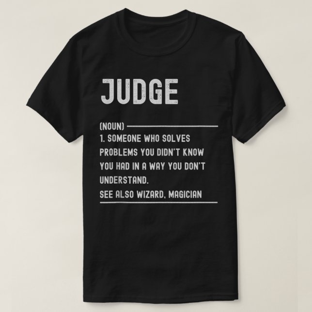 Camiseta Juiz Definição de Cargo Engraçado Título (Frente do Design)