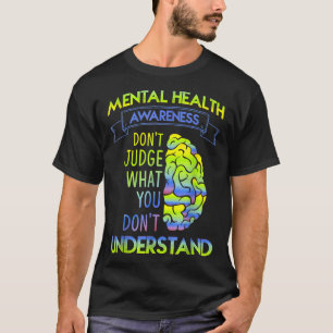 Camiseta Juiz Não - Consciência da Saúde Mental 818 328