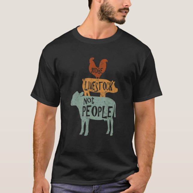 Camiseta Juiz Pecuária Não Pessoas Galinha Suína (Frente)