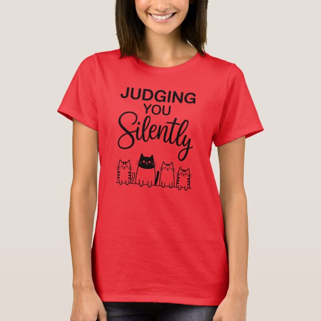 Camiseta JULGANDO VOCÊ Silenciosamente (Frente)