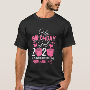 Camiseta JulGirl Birthday Quarantine Social Distance Corte