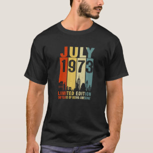 Camiseta Julho 1973 50 Anos Sendo Incrível Vintage