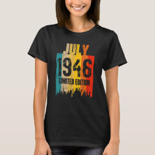 Camiseta Julho De 1946 76 Anos Vintage