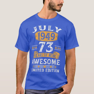 Camiseta Julho De 1949 73 Anos, Presente Para Homens, 73º B
