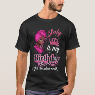 Camiseta Julho É Meu Aniversário Mulheres Negras Africanas