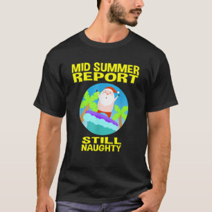 Camiseta Julho Para O Relatório De Verão Do Médio De Natal