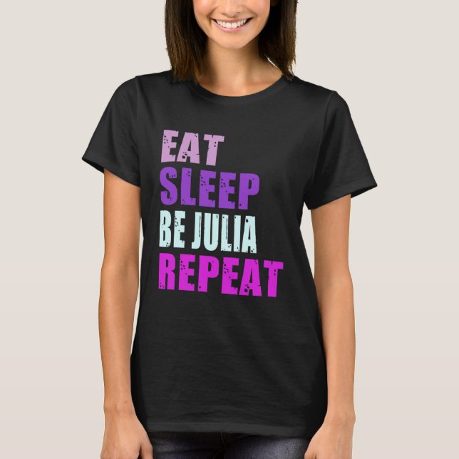 Camiseta Julia Coma Dormir Repita Julia (Frente)