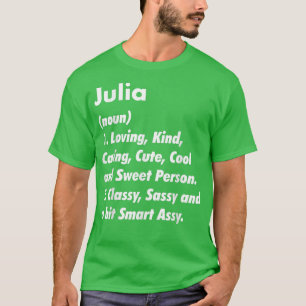 Camiseta Julia Definition Personalised Funny Birthday Gift