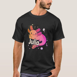 Camiseta JULIA - Lindo nome de menina com adorável AXOLOTL