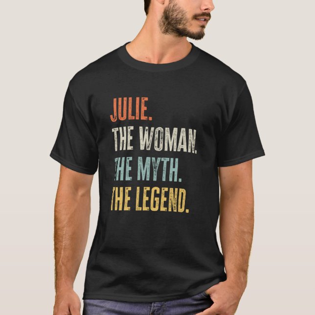 Camiseta Julie, a melhor mulher do mito da lenda, melhor no (Frente)
