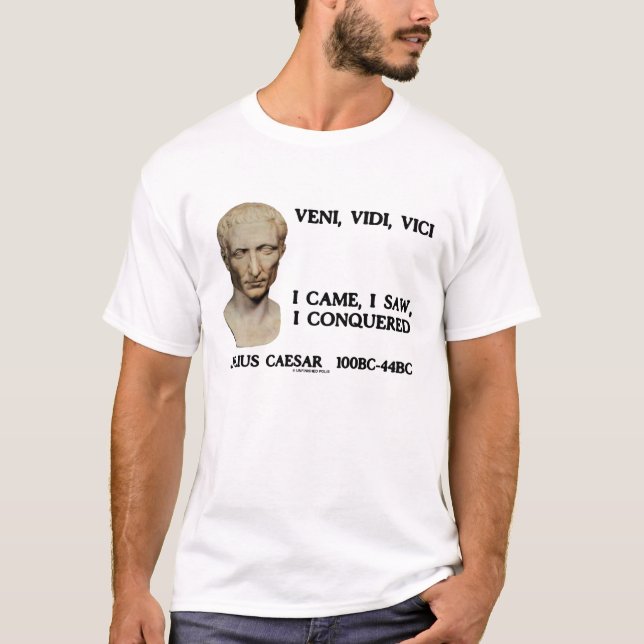 Camiseta Júlio César Veni Vidi Vici Eu Vi Conquistado (Frente)