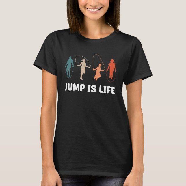 Camiseta Jump Is Life Jump Rope Fitness (Frente)