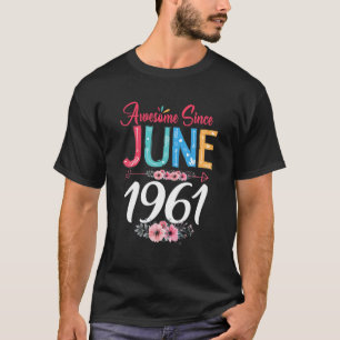 Camiseta June Girl 1961 Floral 60T Aniversário Gift 60 Anos