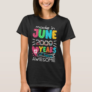 Camiseta June Girls 2009 12 Birthday, 12 anos, feito em