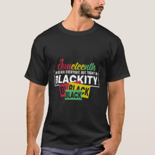 Camiseta Junenho Eu Preto Todos Os Dias Mas Hoje Eu Sou Neg