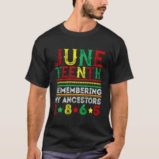 Camiseta Junenth 1865 Remembering My Ancestors Junenth
