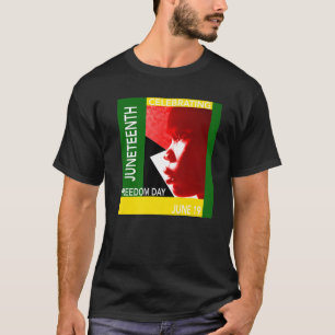 CAMISETA JUNETEENTH FREEDOM DAY