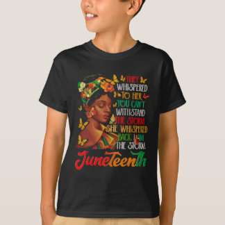 Camiseta Juneteenth I Am The Storm Black Women Black Histor