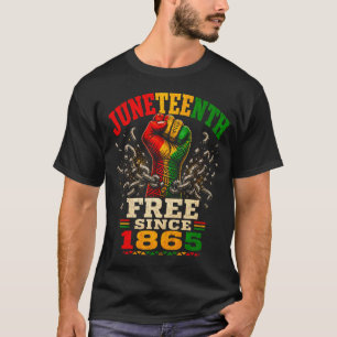Camiseta Juneteenth Livre Desde 1865 Punho Erguido
