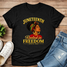 Camiseta Juneteenth Mulheres Negras Enraizadas na