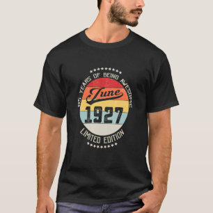 Camiseta Junho De 1927 95º Aniversário 95 Anos De Esforço