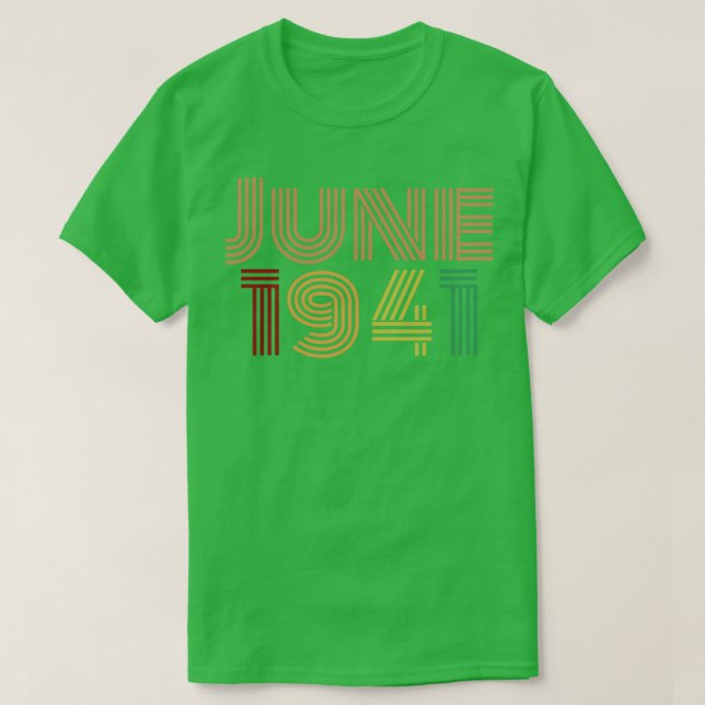 Camiseta Junho de 1941 Nascer de aniversário em junho de 19 (Frente do Design)
