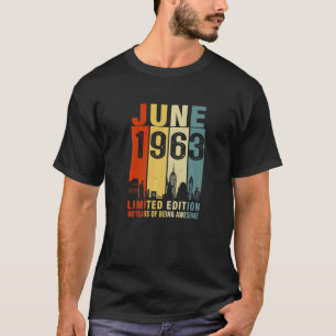 Camiseta Junho De 1963 60 Anos De Estar Vintage Incrível