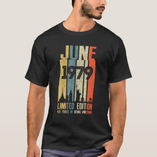 Camiseta Junho De 1979 43 Aniversário De 43 Anos De 1979 A
