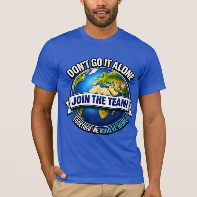 Camiseta Junte-se à Equipe – Design de Colaboração Global (Frente)