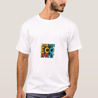 Camiseta Junte-se à luta ecológica