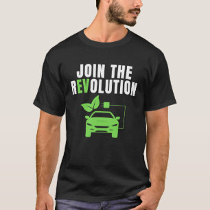 Camiseta Junte-Se À Revolução EV, Conduza Carros E, Ca Elét