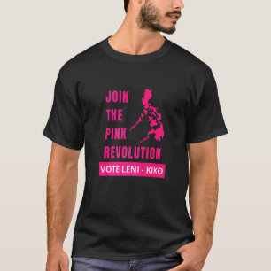 Camiseta Junte-se à Revolução Rosa Kakampink Leni Kiko Supp