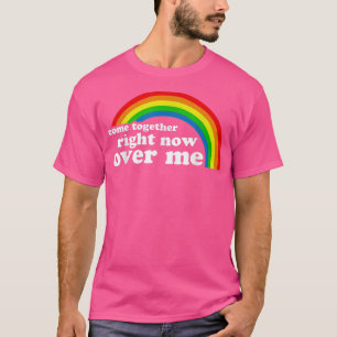Camiseta Juntem-Se Agora Sobre Mim Rainbow637