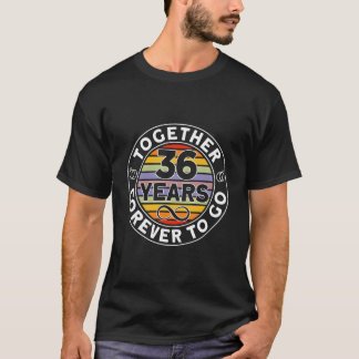 Camiseta Juntos 36 Anos Para Sempre 36º Aniversário de Casa